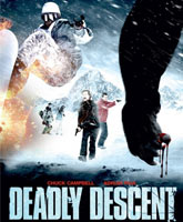 Смотреть Онлайн Ужасный снежный человек / Смертельный спуск / Abominable Snowman [2013]
